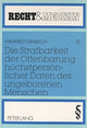 Book cover of: Die Strafbarkeit der Offenbarung hoechstpersoenlicher Daten des ungeborenen Menschen