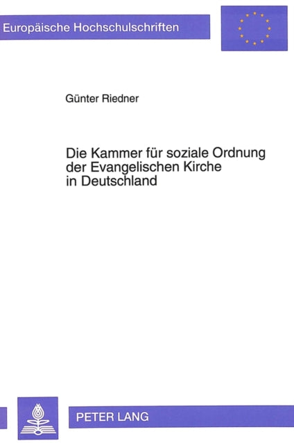 Book cover of: Die Kammer fuer soziale Ordnung der Evangelischen Kirche in Deutschland