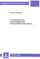 Book cover of: Fundamente einer umweltintegrativen Wirtschaftsberichterstattung