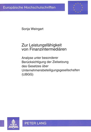 Zur Leistungsfaehigkeit von Finanzintermediaeren