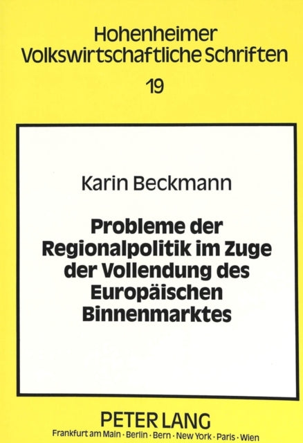 Book cover of: Probleme der Regionalpolitik im Zuge der Vollendung des Europaeischen Binnenmarktes