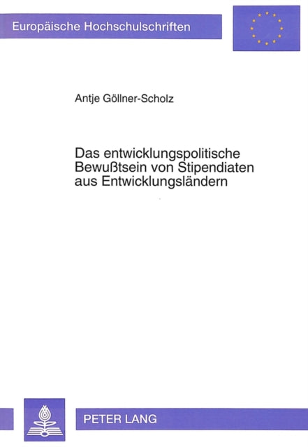 Book cover of: Das entwicklungspolitische Bewutsein von Stipendiaten aus Entwicklungslaendern