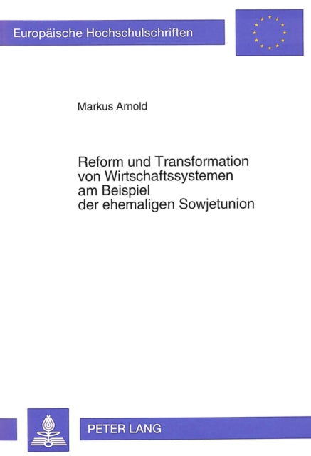 Book cover of: Reform und Transformation von Wirtschaftssystemen am Beispiel der ehemaligen Sowjetunion