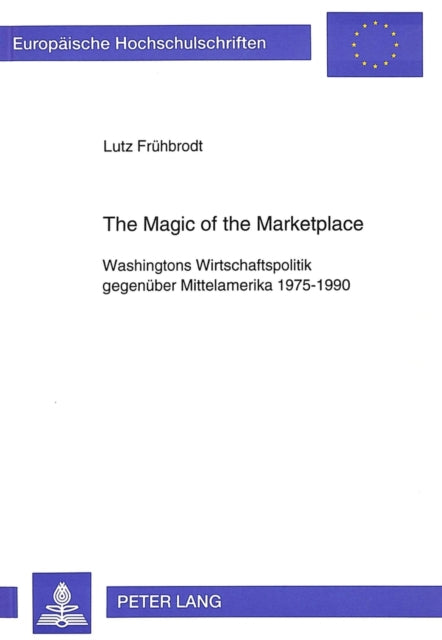 Book cover of: Magic of the Marketplace