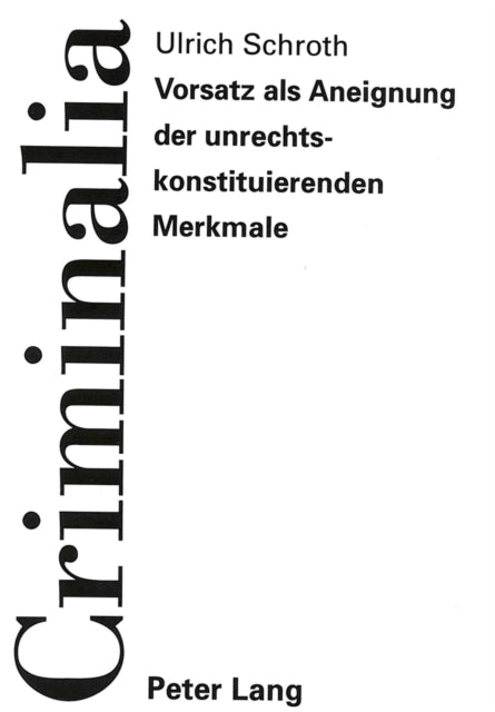 Book cover of: Vorsatz als Aneignung der unrechtskonstituierenden Merkmale