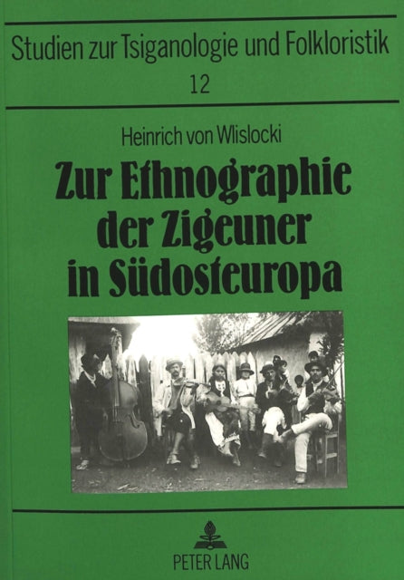 Book cover of: Zur Ethnographie der Zigeuner in Suedosteuropa