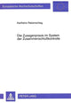 Book cover of: Die Zusagenpraxis im System der Zusammenschlukontrolle