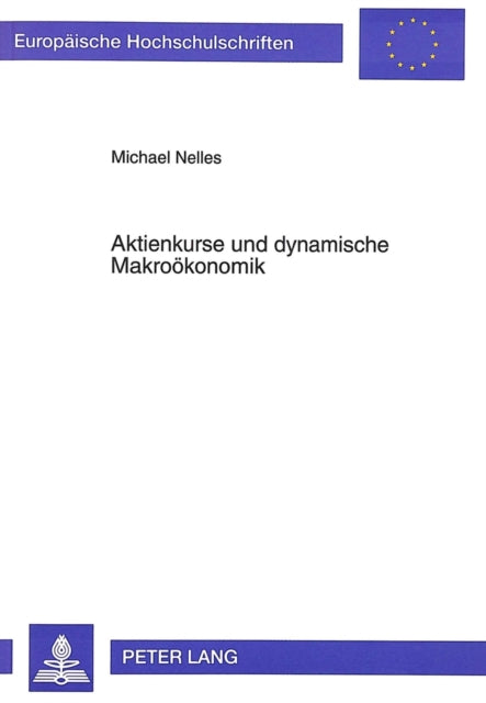 Book cover of: Aktienkurse und dynamische Makrooekonomik