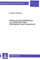 Book cover of: Haftung bei Zeugniserteilung und Auskuenften unter Arbeitgebern ueber Arbeitnehmer