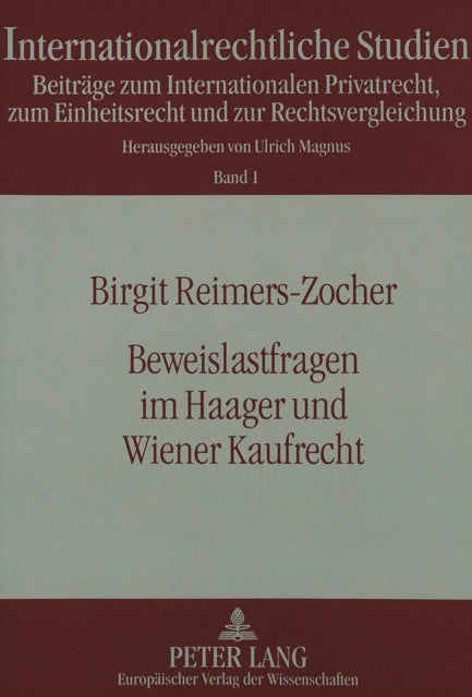 Book cover of: Beweislastfragen im Haager und Wiener Kaufrecht