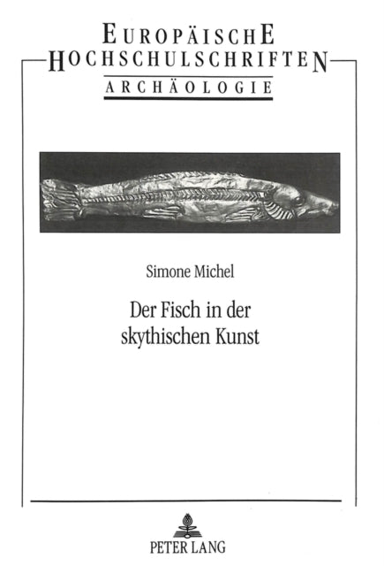 Book cover of: Der Fisch in der skythischen Kunst