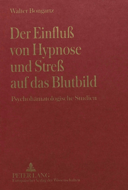 Book cover of: Einfluß Von Hypnose Und Streß Auf Das Blutbild