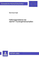Book cover of: Haftungsprobleme bei alpinen Tourengemeinschaften