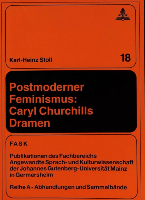 Book cover of: Postmoderner Feminismus: Caryl Churchills Dramen