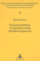Book cover of: Konsensprobleme im internationalen Schuldvertragsrecht