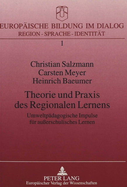 Book cover of: Theorie und Praxis des Regionalen Lernens