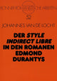 Book cover of: Der «style indirect libre» in den Romanen Edmond Durantys