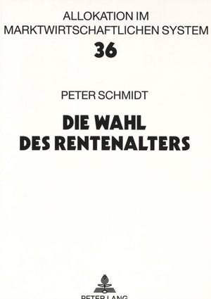 Die Wahl des Rentenalters