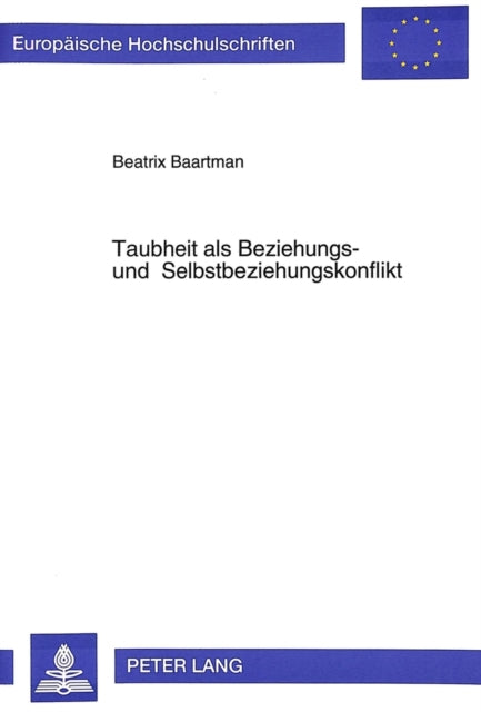 Book cover of: Taubheit als Beziehungs- und Selbstbeziehungskonflikt