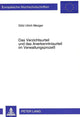 Book cover of: Das Verzichtsurteil und das Anerkenntnisurteil im Verwaltungsproze