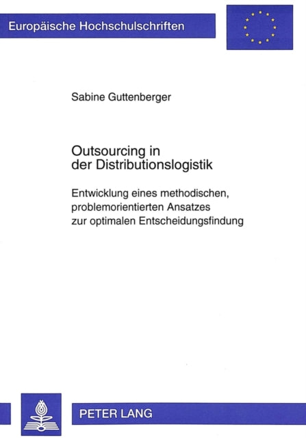 Book cover of: Outsourcing in Der Distributionslogistik