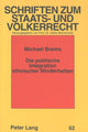 Book cover of: Die politische Integration ethnischer Minderheiten