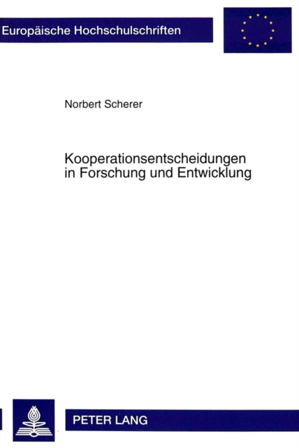 Book cover of: Kooperationsentscheidungen in Forschung und Entwicklung