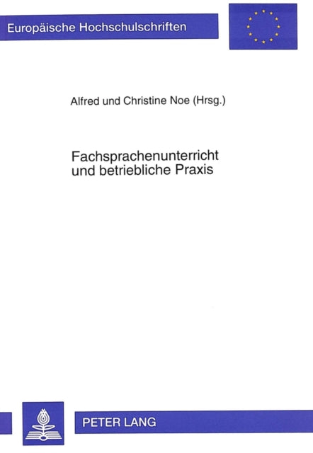 Book cover of: Fachsprachenunterricht und betriebliche Praxis