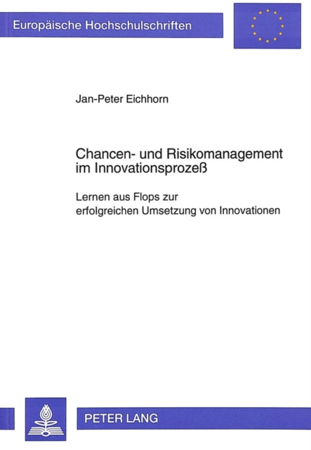 Book cover of: Chancen- und Risikomanagement im Innovationsproze