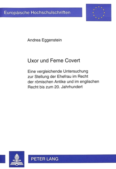 Book cover of: Uxor und Feme Covert. By: Andrea Eggenstein