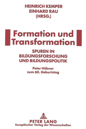 Formation und Transformation