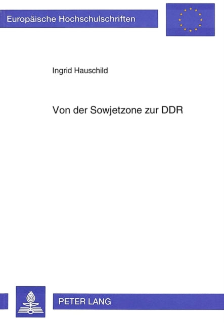 Book cover of: Von der Sowjetzone zur DDR