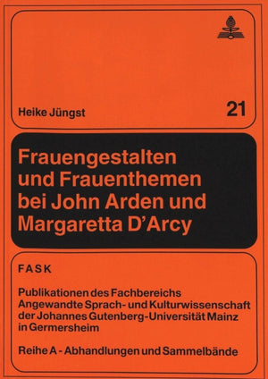 Frauengestalten und Frauenthemen bei John Arden und Margaretta D'Arcy