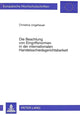 Book cover of: Die Beachtung von Eingriffsnormen in der internationalen Handelsschiedsgerichtsbarkeit