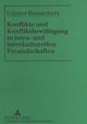 Book cover of: Konflikte und Konfliktbewaeltigung in intra- und interkulturellen Freundschaften
