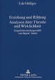 Book cover of: Erziehung und Bildung- Analysen ihrer Theorie und Wirklichkeit. By: Udo Mullges