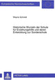 Book cover of: Historische Wurzeln der Schule fuer Erziehungshilfe und deren Entwicklung zur Sonderschule