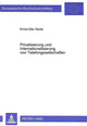 Book cover of: Privatisierung und Internationalisierung von Telefongesellschaften