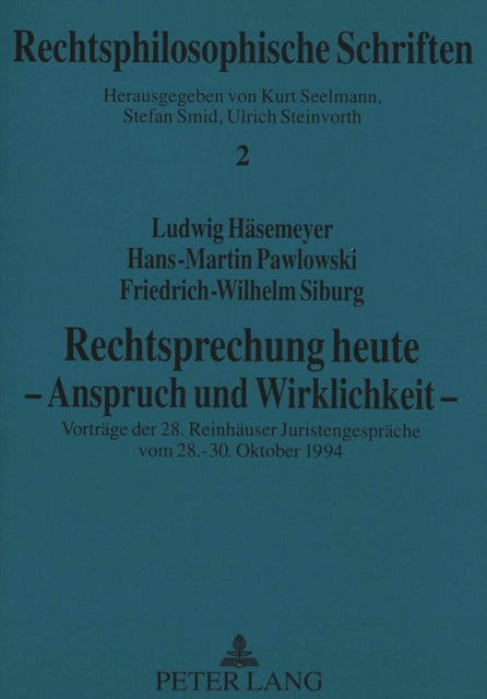 Book cover of: Rechtsprechung heute - Anspruch und Wirklichkeit -