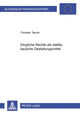 Book cover of: Dingliche Rechte ALS Staedtebauliche Gestaltungsmittel. By: Christian Tennie