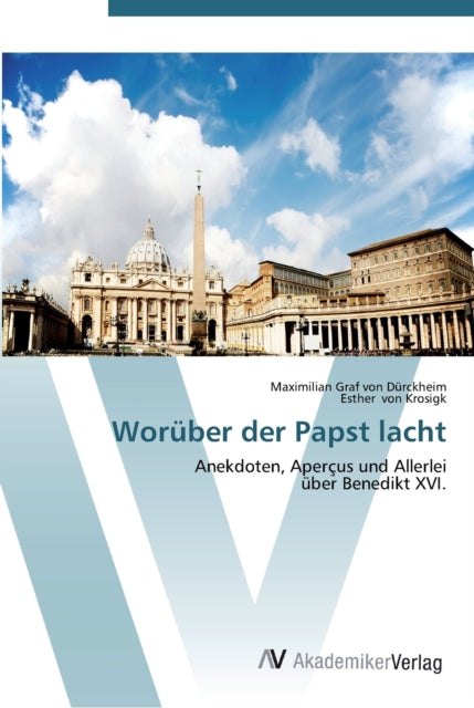 Book cover of: Woruber der Papst lacht. By: Maximilian Graf von Dürckheim
