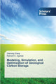 Book cover of: Modeling, Simulation, and Optimization of Geological Carbon Storage