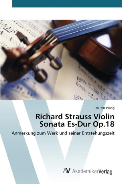Book cover of: Richard Strauss Violin Sonata Es-Dur Op.18