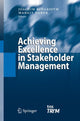 Book cover of: Achieving Excellence in Stakeholder Management. By: Joachim Scharioth