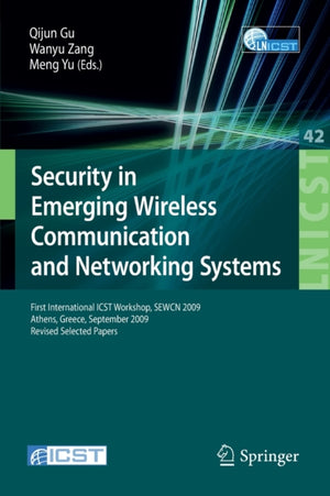 Security in Emerging Wireless Communication and Networking Systems