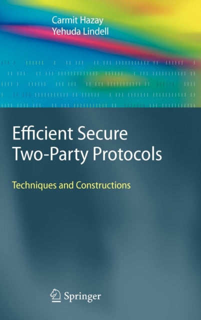Book cover of: Efficient Secure Two-Party Protocols