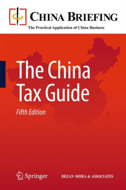 Book cover of: China Tax Guide. By: Chris Devonshire-Ellis