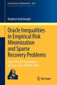 Book cover of: Oracle Inequalities in Empirical Risk Minimization and Sparse Recovery Problems. By: Vladimir Koltchinskii
