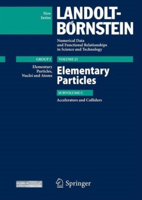 Book cover of: Elementary Particles - Accelerators and Colliders. By: Alenka Selih