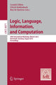 Book cover of: Logic, Language, Information, and Computation. By: Workshop on Logic, Language, Information and Computation (20th 2013 Darmstadt, Germany)